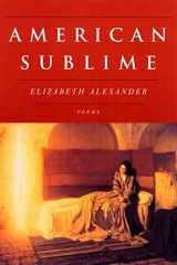 9781555974329-1555974325-American Sublime: Poems