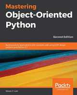 9781789531367-1789531365-Mastering Object-Oriented Python - Second Edition
