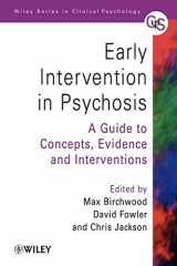 9780471978664-0471978663-Early Intervention in Psychosis: A Guide to Concepts, Evidence and Interventions (Wiley Series in Clinical Psychology)