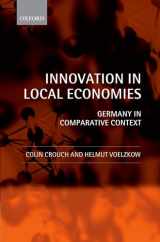 9780199551170-0199551170-Innovation in Local Economies: Germany in Comparative Context