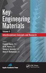 9781926895741-1926895746-Key Engineering Materials, Volume 2: Interdisciplinary Concepts and Research