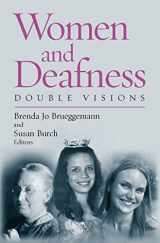 9781563686177-1563686171-Women and Deafness: Double Visions