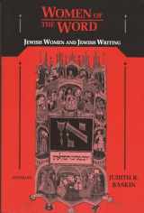 9780814324233-0814324231-Women of the Word: Jewish Women and Jewish Writing