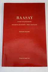 9780729300605-0729300609-Raasay: A study in island history : documents and sources, people and places