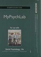 9780205847013-0205847013-NEW MyPsychLab without Pearson eText -- Standalone Acces Card -- for Social Psychology (13th Edition)