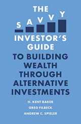 9781801171380-1801171386-The Savvy Investor’s Guide to Building Wealth Through Alternative Investments