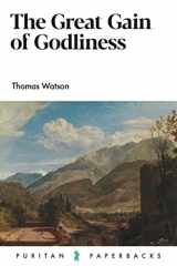 9781800403093-1800403097-The Great Gain of Godliness (Puritan Paperbacks)