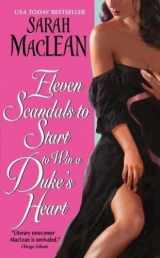9780061852077-0061852074-Eleven Scandals to Start to Win a Duke's Heart (Love By Numbers, 3)