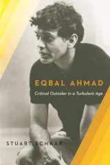 9780231171564-0231171560-Eqbal Ahmad: Critical Outsider in a Turbulent Age