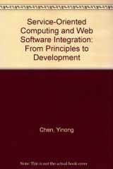 9781465205582-1465205586-Service-Oriented Computing and Web Software Integration: From Principles to Development