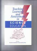 9781853962455-1853962457-Teaching, Learning and Assessment in Science Education