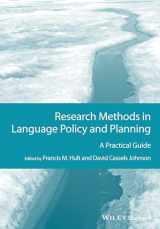 9781118308387-1118308387-Research Methods in Language Policy and Planning: A Practical Guide (Guides to Research Methods in Language and Linguistics)