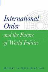 9780521658324-0521658322-International Order and the Future of World Politics