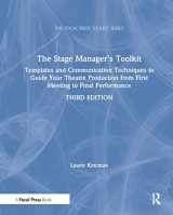 9780367406387-0367406381-The Stage Manager's Toolkit: Templates and Communication Techniques to Guide Your Theatre Production from First Meeting to Final Performance (The Focal Press Toolkit Series)