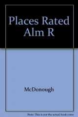 9780136770060-0136770061-Places Rated Almanac: Your Guide to Finding the Best Places to Live in America (Cites Ranked & Rated) (Cities Ranked & Rated)