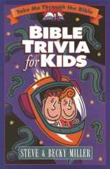 9780736901208-0736901205-Bible Trivia for Kids (Take Me Through the Bible)