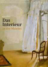 9783777444055-3777444057-Das Interieur in der Malerei (German Edition)