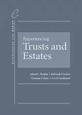 9781634594981-1634594983-Experiencing Trusts and Estates (Experiencing Law Series)
