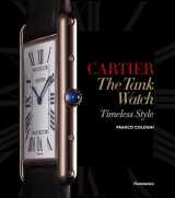 9782080201317-208020131X-Cartier: The Tank Watch: Timeless Style