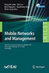 9783030640019-3030640019-Mobile Networks and Management: 10th EAI International Conference, MONAMI 2020, Chiba, Japan, November 10–12, 2020, Proceedings (Lecture Notes of the ... and Telecommunications Engineering)