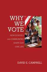 9780691138299-069113829X-Why We Vote: How Schools and Communities Shape Our Civic Life (Princeton Studies in American Politics: Historical, International, and Comparative Perspectives, 100)