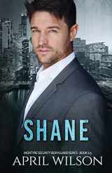 9781544184999-1544184999-Shane: A McIntyre Security Novella, Book 2.5 (McIntyre Security Bodyguard Series)