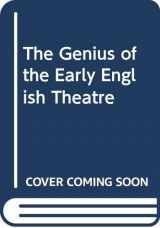 9780451622211-0451622219-The Genius of the Early English Theatre