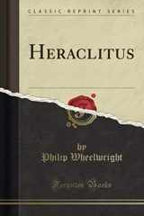 9781397952837-1397952830-Heraclitus (Classic Reprint)