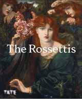 9781849768429-1849768420-The Rossettis (Paperback) /anglais