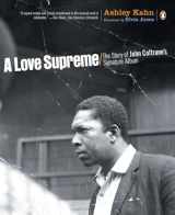 9780142003527-0142003522-A Love Supreme: The Story of John Coltrane's Signature Album