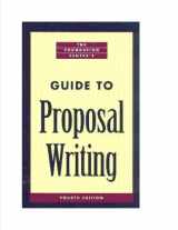 9781931923927-1931923922-The Foundation Center's Guide to Proposal Writing (Foundation Center's Guide to Proposal Writing)