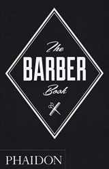 9780714871042-0714871044-The Barber Book
