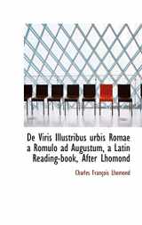 9781110185382-1110185383-De Viris Illustribus Urbis Romae a Romulo Ad Augustum, a Latin Reading-book, After Lhomond (Latin Edition)