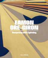 9780847871322-0847871320-Eamon Ore-Giron: Competing with Lightning