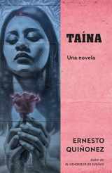 9781984897503-1984897500-Taína (Spanish Edition) / Taína: A Novel