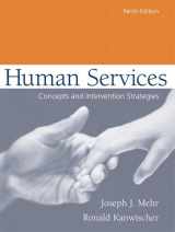 9780205381210-0205381219-Human Services: Concepts and Intervention Strategies (9th Edition)