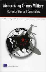 9780833036988-083303698X-Modernizing China's Military: Opportunities and Constraints