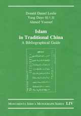 9783805005333-3805005334-Islam in Traditional China: A Bibliographical Guide (Monumenta Serica Monograph Series)