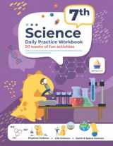 9781951048525-1951048520-7th Grade Science: Daily Practice Workbook | 20 Weeks of Fun Activities (Physical, Life, Earth and Space Science, Engineering | Video Explanations Included | 200+ Pages Workbook)