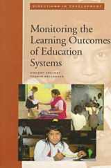 9780821337349-0821337343-Monitoring the Learning Outcomes of Education Systems (Directions in Development)