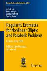 9783642271441-3642271448-Regularity Estimates for Nonlinear Elliptic and Parabolic Problems: Cetraro, Italy 2009 (Lecture Notes in Mathematics, Vol. 2045 / C.I.M.E. Foundation Subseries)