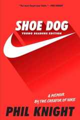 9781534401198-1534401199-Shoe Dog: Young Readers Edition
