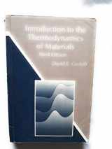 9781560324324-1560324325-Introduction To The Thermodynamics Of Materials