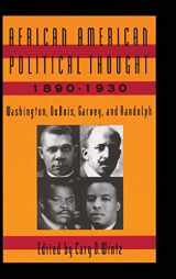 9781563241789-1563241781-African American Political Thought, 1890-1930: Washington, Du Bois, Garvey and Randolph