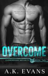 9781732885813-1732885818-Overcome (Cunningham Security Series)