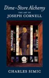 9781590174869-1590174860-Dime-Store Alchemy: The Art of Joseph Cornell (New York Review Books Classics)