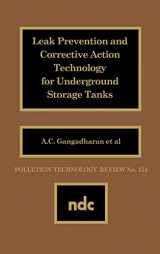 9780815511632-0815511639-Leak Prevention and Corrective Action Technology for Underground Storage Tanks (Pollution Technology Review,)