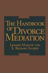 9780306432866-0306432862-The Handbook of Divorce Mediation