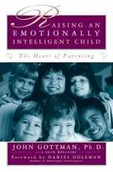 9780684838656-0684838656-Raising An Emotionally Intelligent Child The Heart of Parenting
