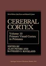 9780306446054-0306446057-Primary Visual Cortex in Primates (Cerebral Cortex) VOL. 10